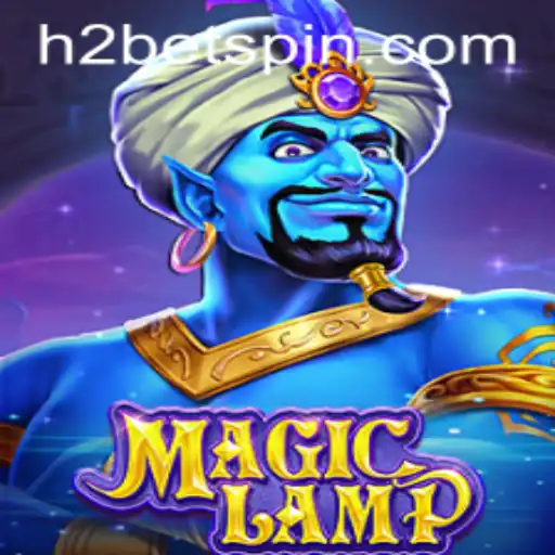 Discover the Enchanting World of MagicLamp and the Innovative H2Bet System