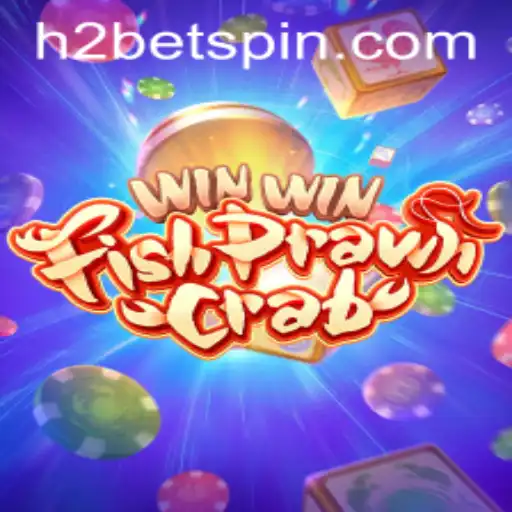 Exploring the Excitement of WinWinFishPrawnCrab with H2Bet Integration